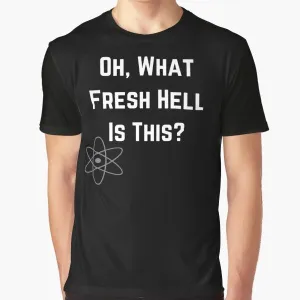 "Big Bang Theory Fresh Hell" Graphic T-Shirt
